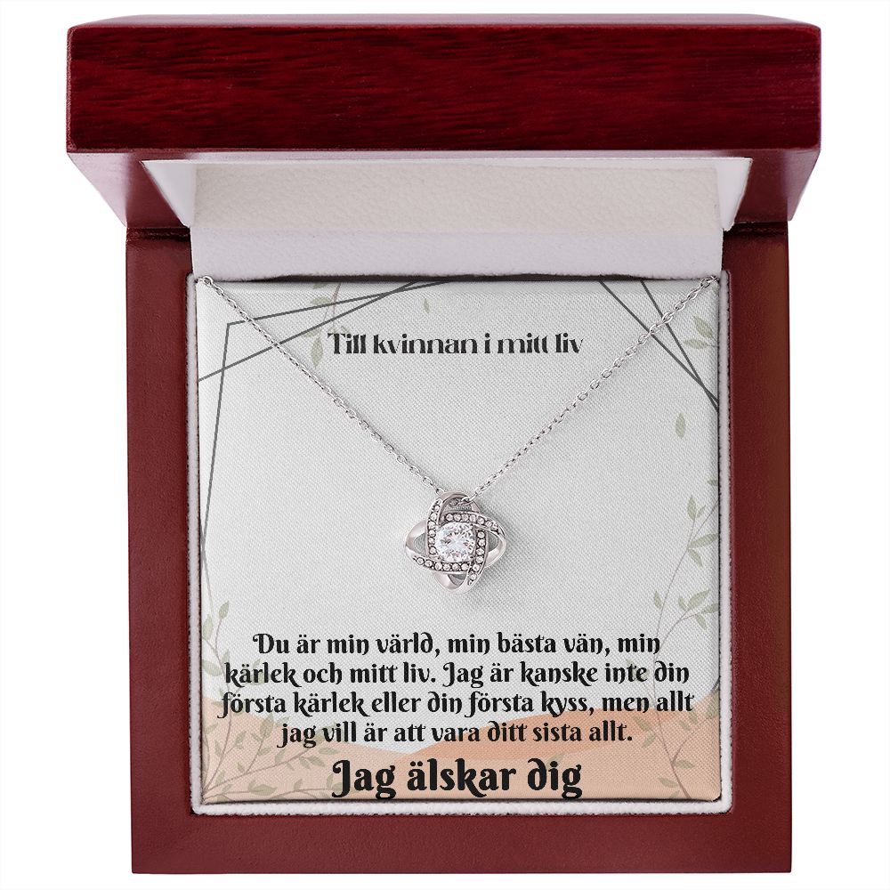 Till Kvinnan I Mitt Liv Halsband