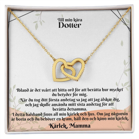 Till Min Kara Dotter | Karlek Mamma | Min Kärlek | Länkat Hjärthalsband