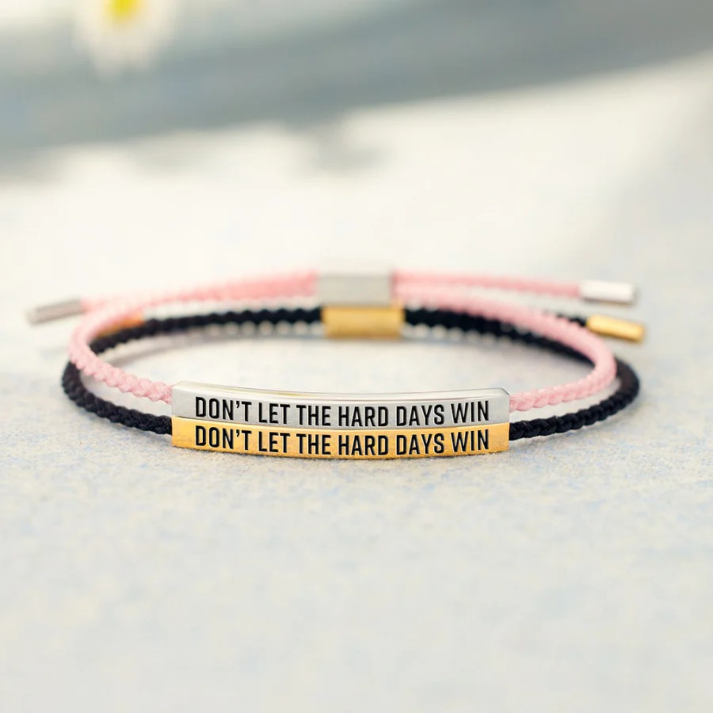 Don’t Let The Hard Days Win Armband
