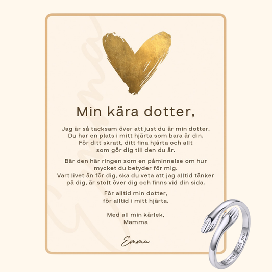 “Min kära dotter” omfamnings Ring