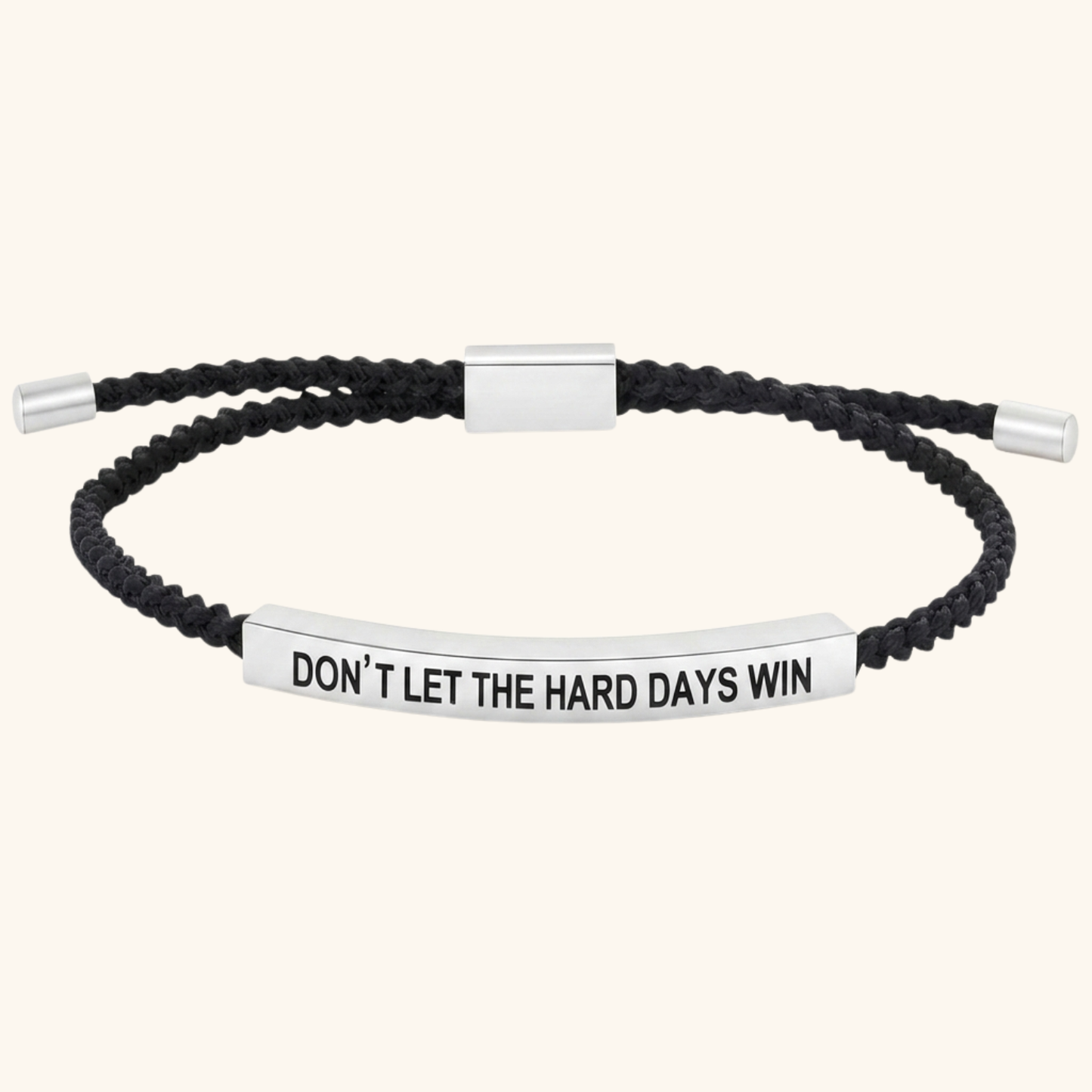 Don’t Let The Hard Days Win Armband