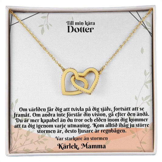Till Min Kara Dotter | Karlek Mamma| Var Starkare an Stormen | Länkat Hjärthalsband