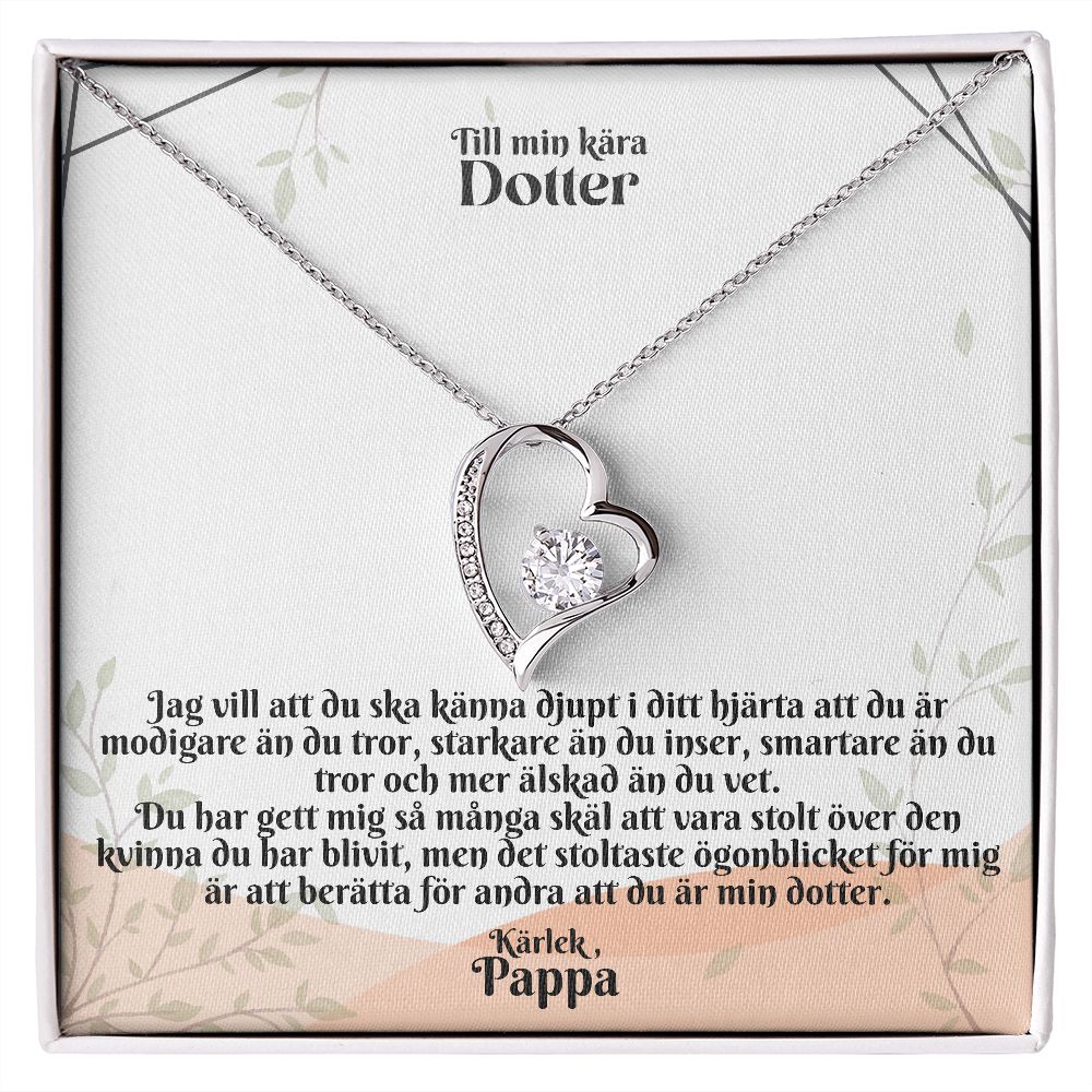Till Min Kara Dotter | Karlek Pappa | I Ditt Hjarta | Hjärta Halsband