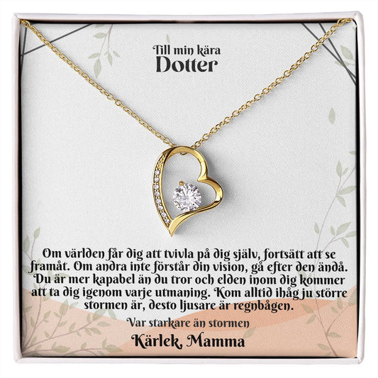 Till Min Kara Dotter | Karlek Mamma| Var Starkare an Stormen | Hjärta Halsband