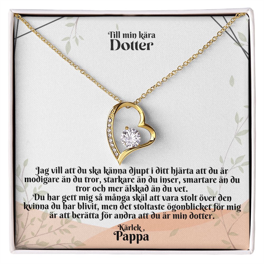 Till Min Kara Dotter | Karlek Pappa | I Ditt Hjarta | Hjärta Halsband