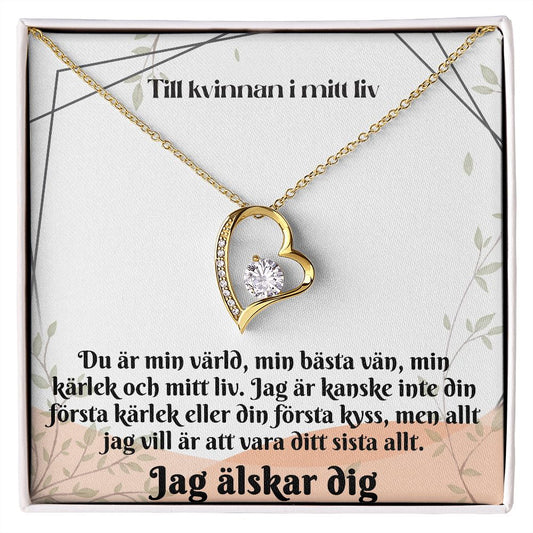 Till Kvinnan I Mitt Liv Halsband