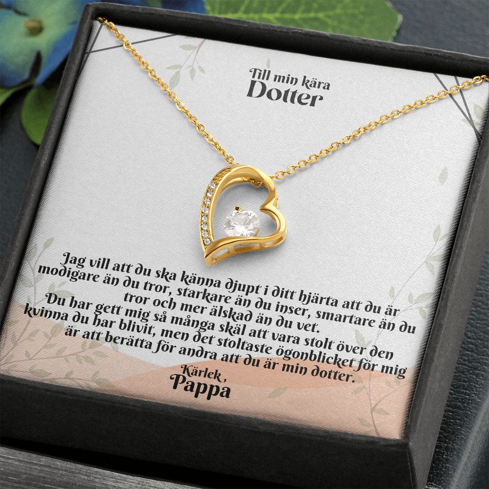 Till Min Kara Dotter | Karlek Pappa | I Ditt Hjarta | Hjärta Halsband
