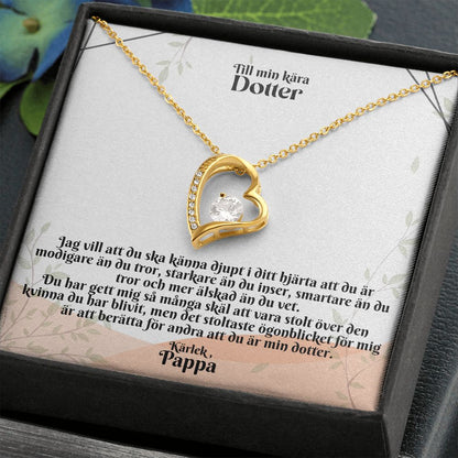Till Min Kara Dotter | Karlek Pappa | I Ditt Hjarta | Hjärta Halsband